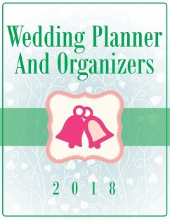 Wedding Planner And Organizers 2018 - Publishing Llc, Speedy