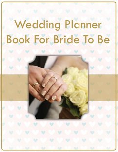 Wedding Planner Book For Bride To Be - Publishing Llc, Speedy
