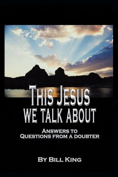 This Jesus We Talk About - King, Bill