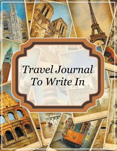 Travel Journal To Write In - Publishing Llc, Speedy