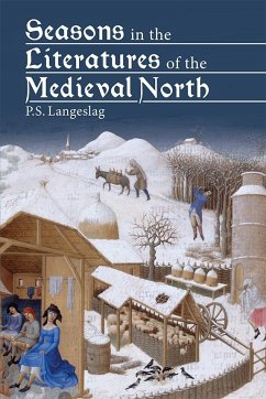 Seasons in the Literatures of the Medieval North - Langeslag, Paul S.