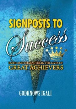 SIGNPOSTS TO SUCCESS - Igali, Godknows Boladei