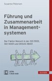 Führung und Zusammenarbeit in Managementsystemen, m. 1 Buch, m. 1 E-Book