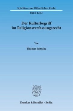 Der Kulturbegriff im Religionsverfassungsrecht - Fritsche, Thomas