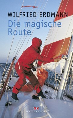 Die magische Route - Erdmann, Wilfried