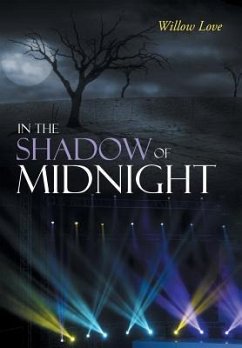 In the Shadow of Midnight - Love, Willow