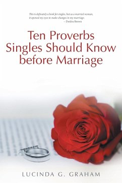 Ten Proverbs Singles Should Know Before Marriage