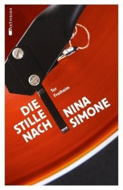 Die Stille nach Nina Simone - Fretheim, Tor