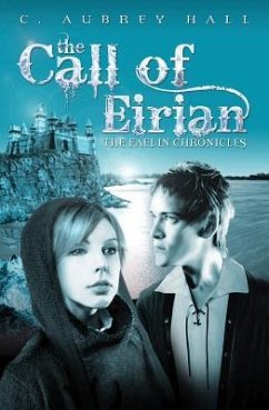 The Call of Eirian - Hall, C. Aubrey