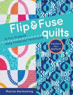 Flip & Fuse Quilts - Harmening, Marcia