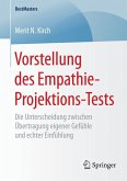 Vorstellung des Empathie-Projektions-Tests