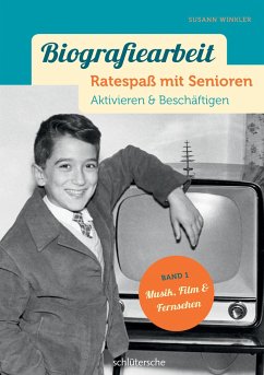 Biografiearbeit - Ratespaß mit Senioren - Winkler, Susann