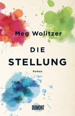 Die Stellung - Wolitzer, Meg