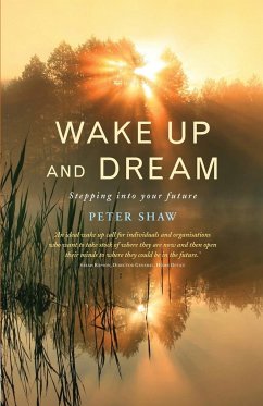Wake Up and Dream - Shaw, Peter