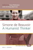 Simone de Beauvoir -- A Humanist Thinker