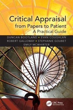 Critical Appraisal from Papers to Patient - Bootland, Duncan;Coughlan, Evan;Galloway, Robert