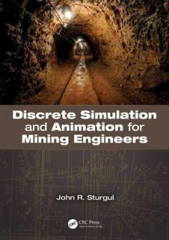 Discrete Simulation and Animation for Mining Engineers - Sturgul, John