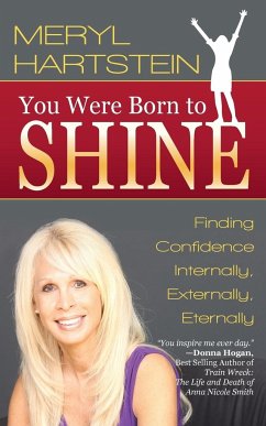 You Were Born To Shine - Hartstein, Meryl