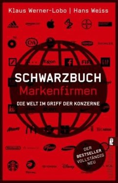 Schwarzbuch Markenfirmen - Weiss, Hans;Werner-Lobo, Klaus