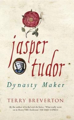 Jasper Tudor - Breverton, Terry