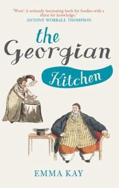 The Georgian Kitchen - Kay, Emma