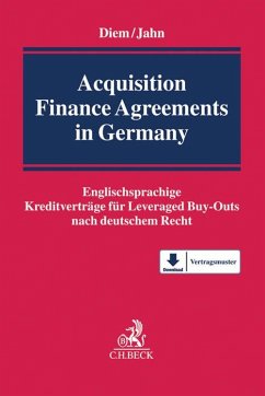 Acquisition Finance Agreements in Germany - Diem, Andreas;Jahn, Christian H.