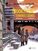 Valerian 10 - Brooklyn Line, Terminus Cosmos