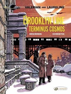 Valerian 10 - Brooklyn Line, Terminus Cosmos - Christin, Pierre