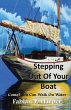 Stepping Out Of Your Boat - Bild 1