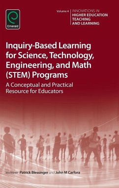 Inquiry-Based Learning for Science, Technology, Engineering, and Math (STEM) Programs