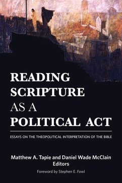 Reading Scripture as a Political Act - Tapie, Matthew a