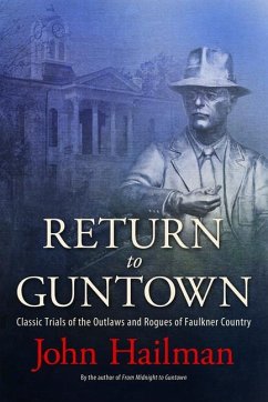Return to Guntown - Hailman, John