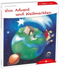 Von Advent und Weihnachten den Kindern erzählt - Schwikart, Georg;Hoppe-Engbring, Yvonne