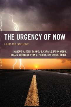 The Urgency of Now - Kolb, Marcus M.; Cargile, Samuel D.; Wood, Jason