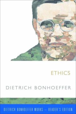 Ethics - Barnett, Victoria J.; Bonhoeffer, Dietrich; Green, Clifford J.