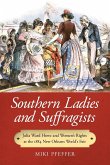 Southern Ladies and Suffragists