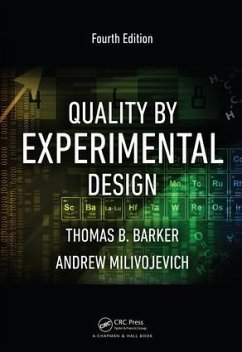 Quality by Experimental Design - Barker, Thomas B; Milivojevich, Andrew
