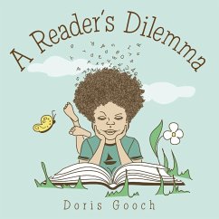 A Reader's Dilemma - Gooch, Doris