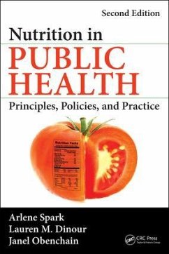 Nutrition in Public Health - Spark, Arlene; Dinour, Lauren M; Obenchain, Janel