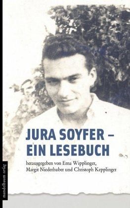 Jura Soyfer - ein Lesebuch, m. Audio-CD