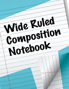 Wide Ruled Composition Notebook - Publishing Llc, Speedy