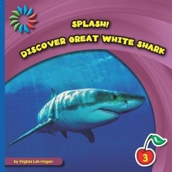 Discover Great White Shark - Loh-Hagan, Virginia