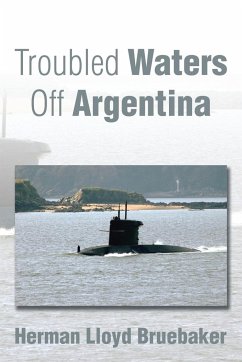 Troubled Waters Off Argentina - Bruebaker, Herman Lloyd