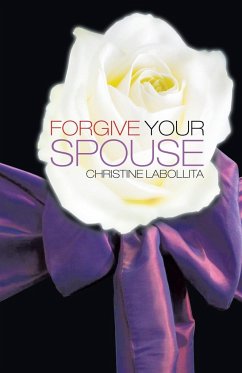 Forgive your Spouse - Labollita, Christine