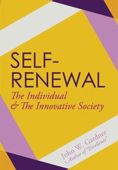 Self-Renewal - Gardner, John W.