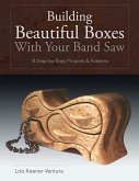 Building Beautiful Boxes with Your Band Saw