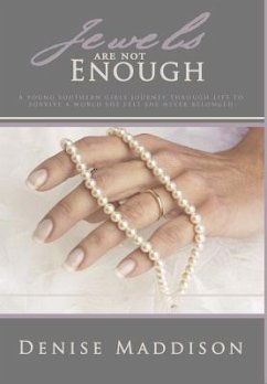 Jewels are not Enough - Maddison, Denise