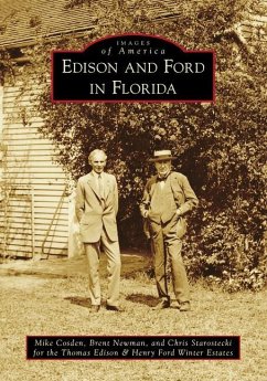 Edison and Ford in Florida - Cosden, Mike