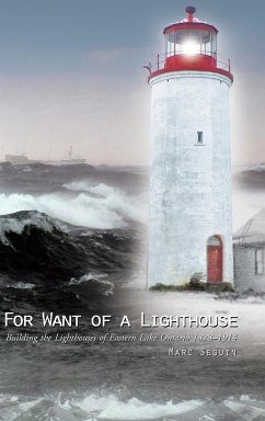 For Want of a Lighthouse - Seguin, Marc