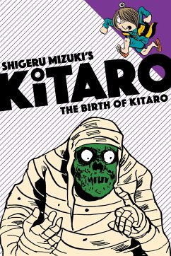 The Birth of Kitaro - Shigeru, Mizuki; Davisson, Zack